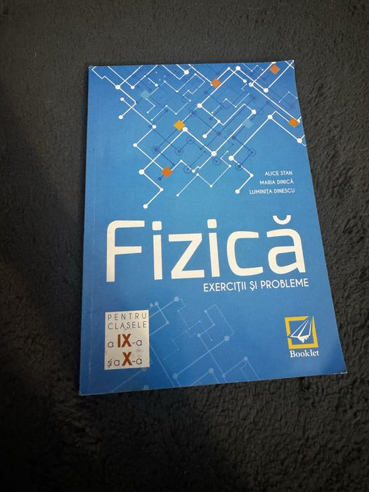 Culegere probleme de fizica clasa a 9 a si clasa a 10 a