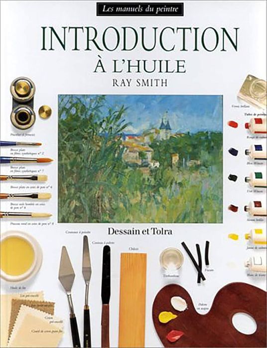 Introduction a L’huile Ray Smith