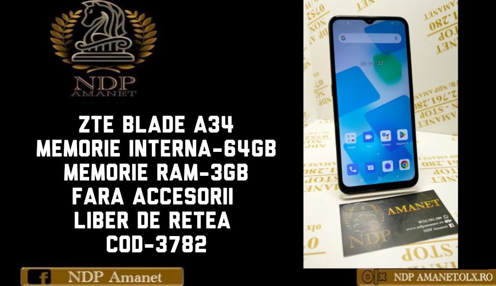NDP Amanet Brăila ZTE Blade A34 (3782)