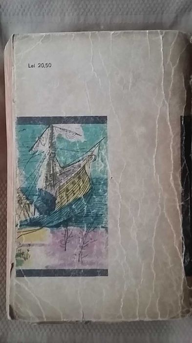 Radu Tudoran - Toate panzele sus! (Ed. Tineretului 1964, Editia IV, 871 pag.) pinzele roman celebru de aventuri maritime literatura romana