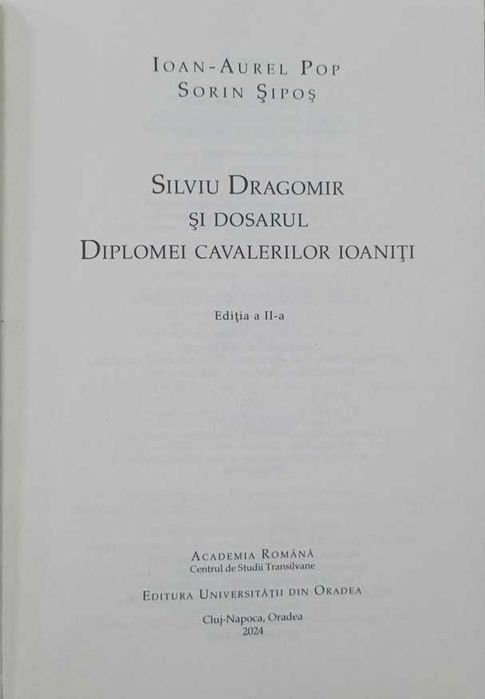 Silviu Dragomir și dosarul Diplomei cavalerilor ioaniți
