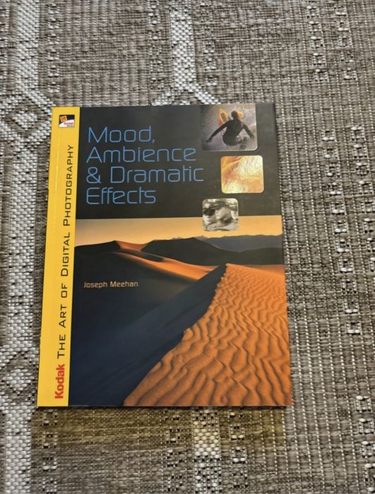 Kodak: The Art of Digital Photography: Mood, Ambience & Effects