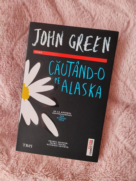 Cautand-o pe Alaska/ De 19 ori Katherine de JOHN GREEN