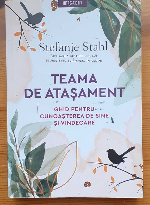 Stefanie Stahl - Teama de atasament – 45lei