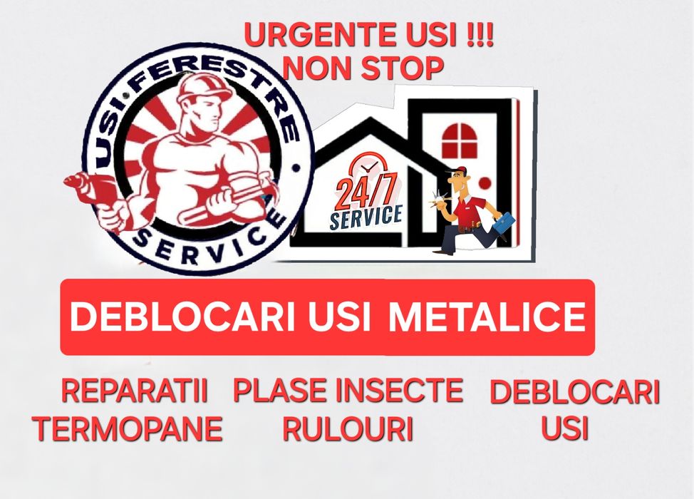REPARATII USI/Deblocari usi/Termopane/Lacatus usi/Remedieri termopane