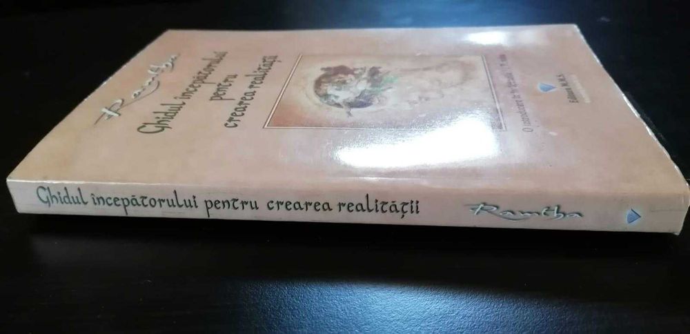 Ramtha - Ghidul începătorului pentru crearea realității