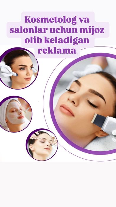 Kosmetolog va salonlar uchun mijoz olib keladigan reklama