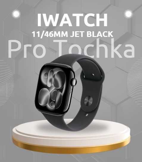 iWatch 11/46mm Jet black yangi