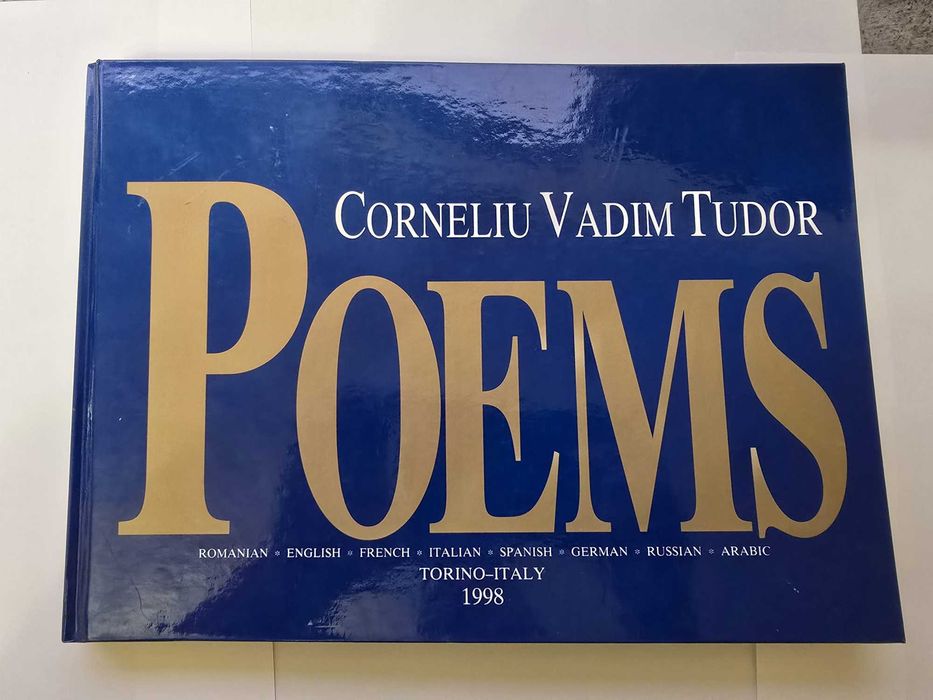 Poems – Corneliu Vadim Tudor (cu autograf) Torino-Italy 1998