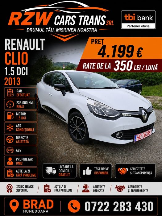 Renault Clio IV 1.5 DCI 2013 RAR efectuat;  POSIBILITATE RATE FIXE ! Avans 0 ! Garanție!