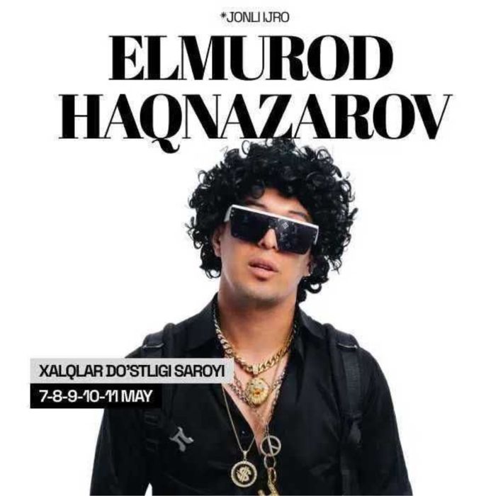 Элмурод Ҳақназаров консертига арзон нархларда билетлар мафжуд!