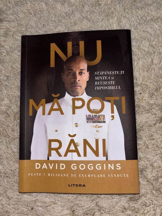 David Goggins-Nu ma poti rani in stare buna