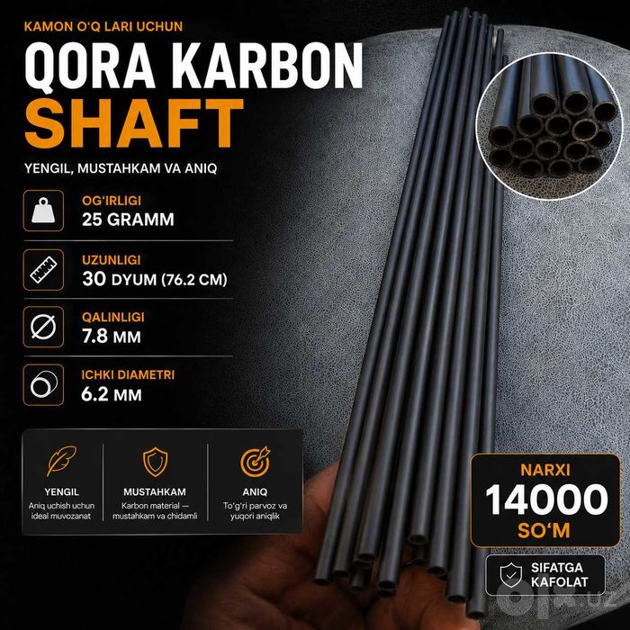 Kamon o'qi yasash uchun shaftlar
