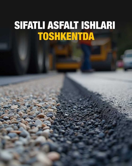 Toshkentda asfalt ta'mirlash - Asfalt Toshkent на Olx