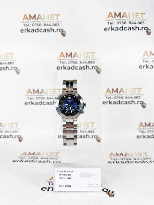 Ceas Michel Herbelin -ERKAD CASH AMANET Galati-