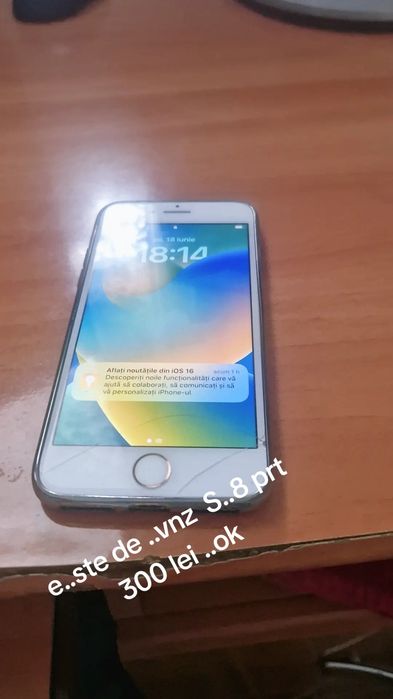 Iphone S..8 prt 350 lei  in stare. Un  este resetat  in toate retele  nu trimit  in tara dar pesonal