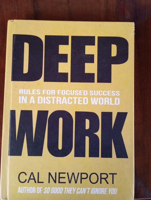 Deep Work (Published by Piatkus)