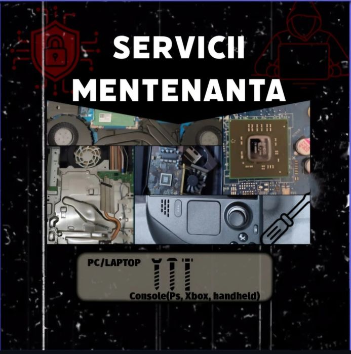 Servicii mentenanță PC (laptop, console, computere)