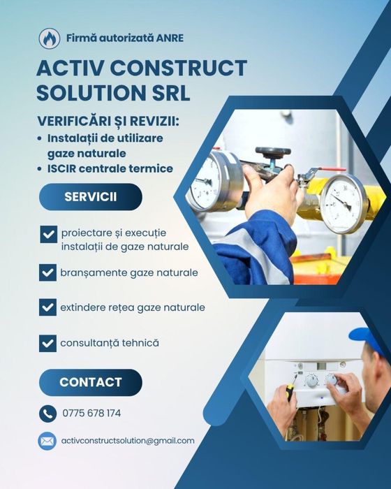 Firmă autorizată ANRE - Verificari, revizii, remedieri instalatii gaze