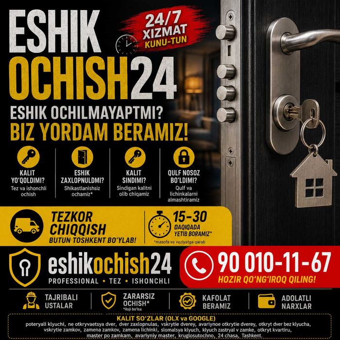 EshikOchish24 Qulf almashtirish Kalit Yoqoldimi Kalit Sindimi