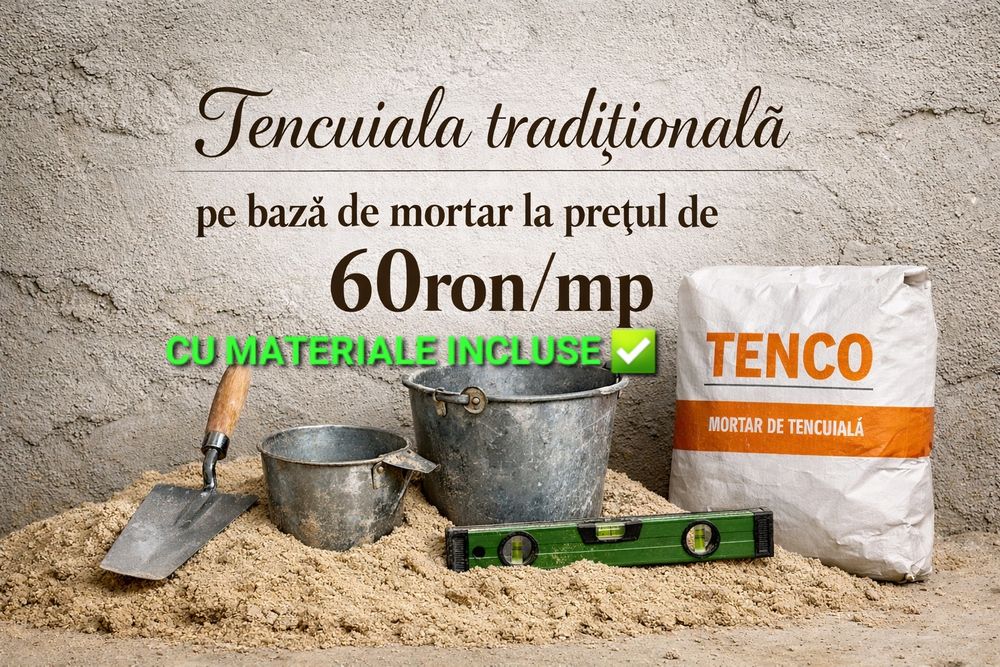 Tencuieli tradiționale manual și mecanizat/Renovări