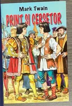 Vand cartea Print si Cersetor - Mark Twain