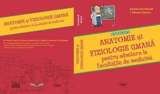 Barron’s Anatomie și fiziologie umană pentru admiterea la facultățile de medicină