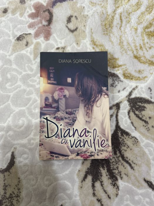 Carte Diana Sorescu - Diana cu vanilie