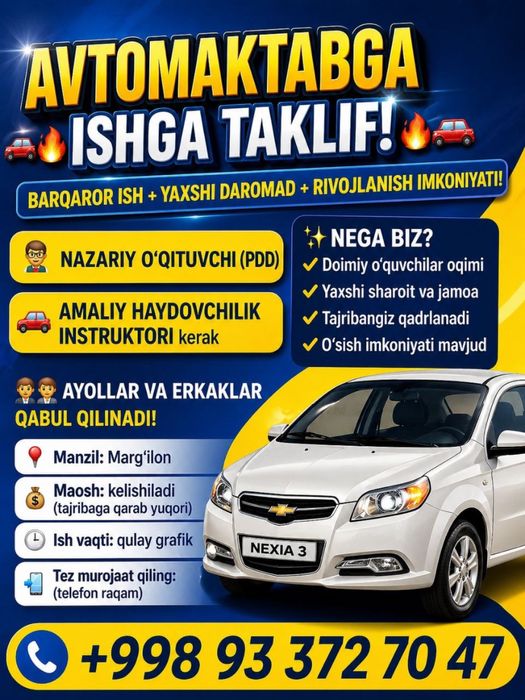 Avto instruktor kerak Avtomaktabga