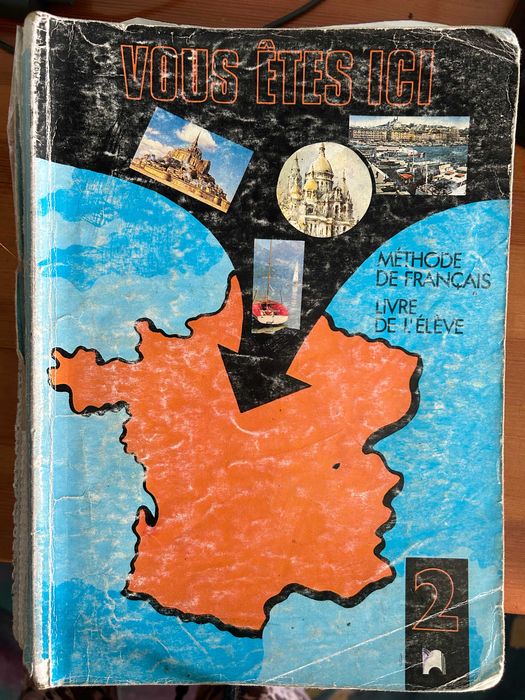 3 учебника по френски език - Vous êtes ici vol.1, 2 + Français