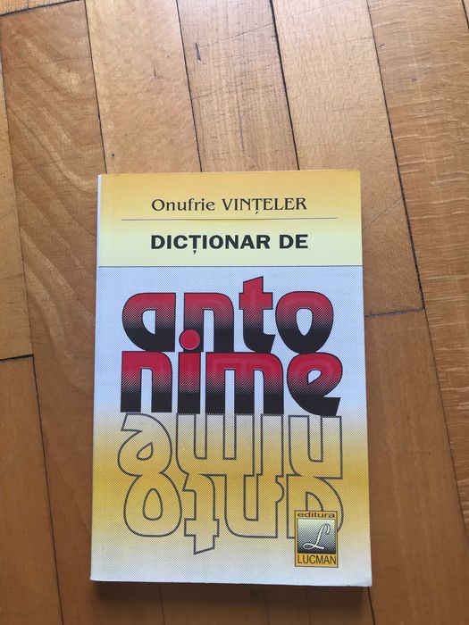 Dictionar sinonime, antonime