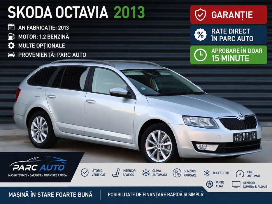 Skoda Octavia  2013 motor 1,2 benzina Olanda/ RATE/ GARANTIE