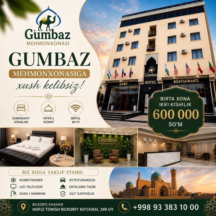 Бухоро GUMBAZ  меҳмонхона  1 кишилик 250 000 сўм  2 кишилик 450 000 сў