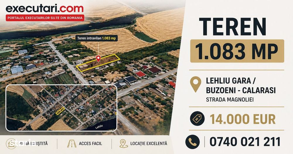 Teren 1083 mp - Lehliu Gara / Buzoeni - Calarasi - Strada Magnoliei