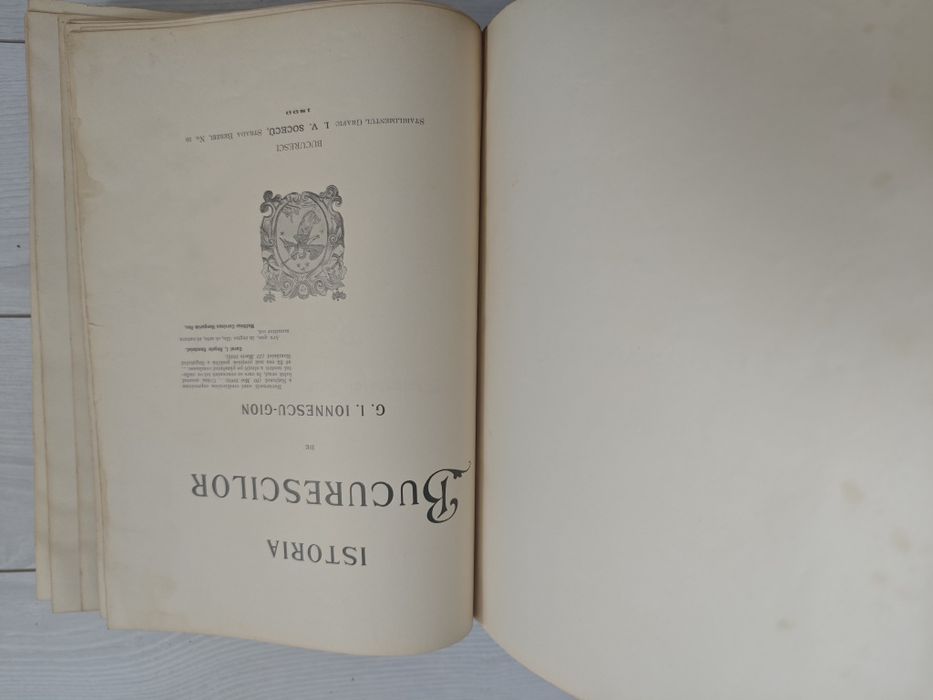 Istoria Bucurescilor/ Bucurestilor, Ionescu Gion, 1899, Raritate
