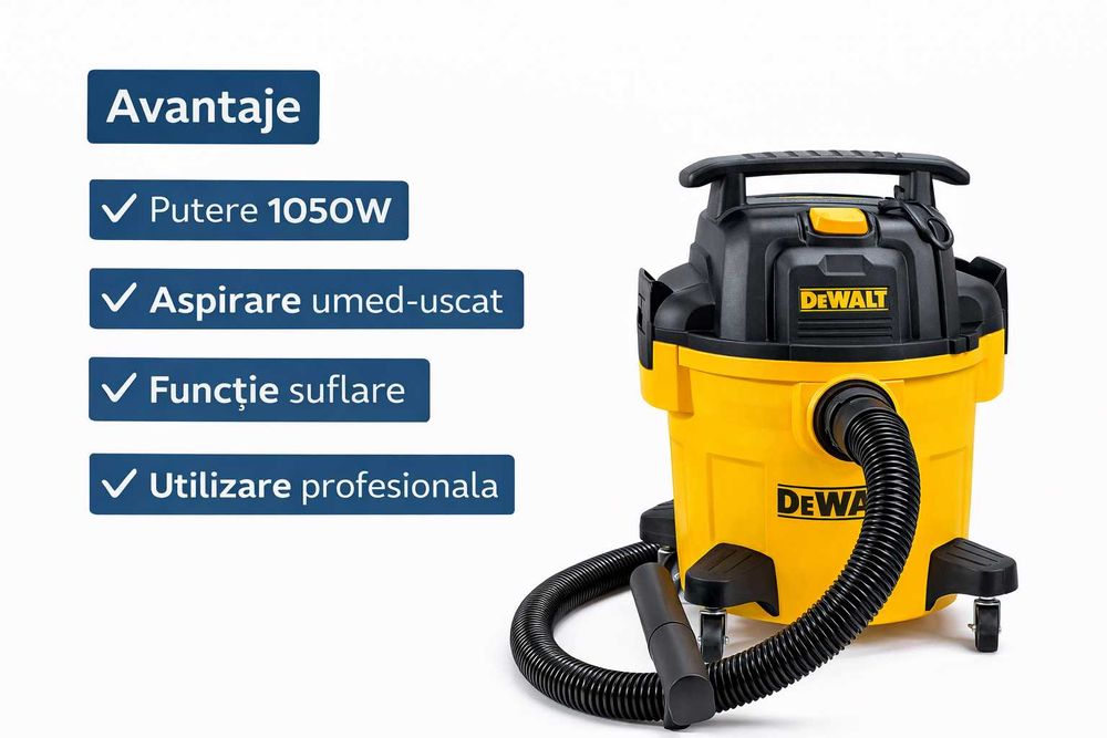 Aspirator Industrial DeWALT 20L 1050W Umed Uscat Functie Suflare
