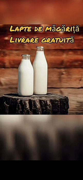 Lapte de măgăriță 100% natural Ferma proprie in Comuna Mastacani