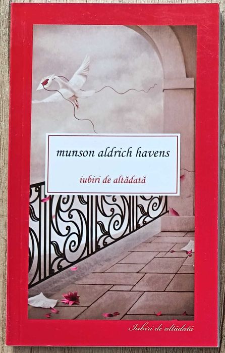 Pachet 4 Cărți - Colectia "Iubiri de Altădată" - Clasic și Romantic
