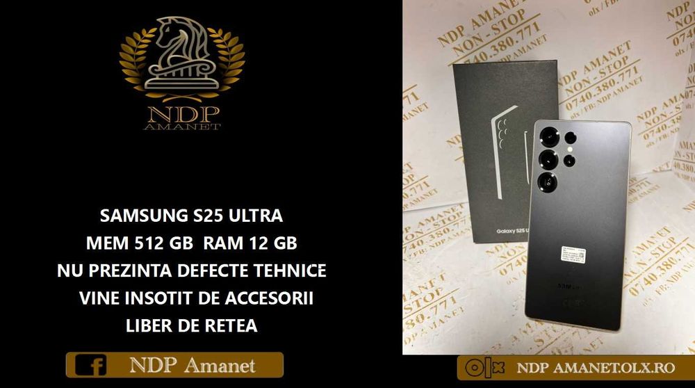 NDP Amanet Calea Mosilor 298 SAMSUNG S25 ULTRA (55791)