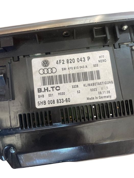 Panou Clima Audi A6 4F2, C6 2004 - 2011 4F2820043P