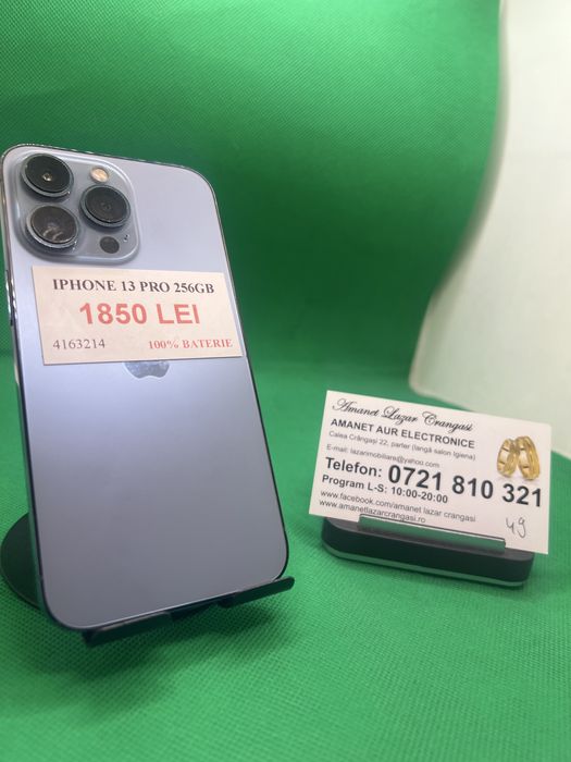 iPhone 13 Pro 256GB/100% •Amanet Lazar Crangasi•41632
