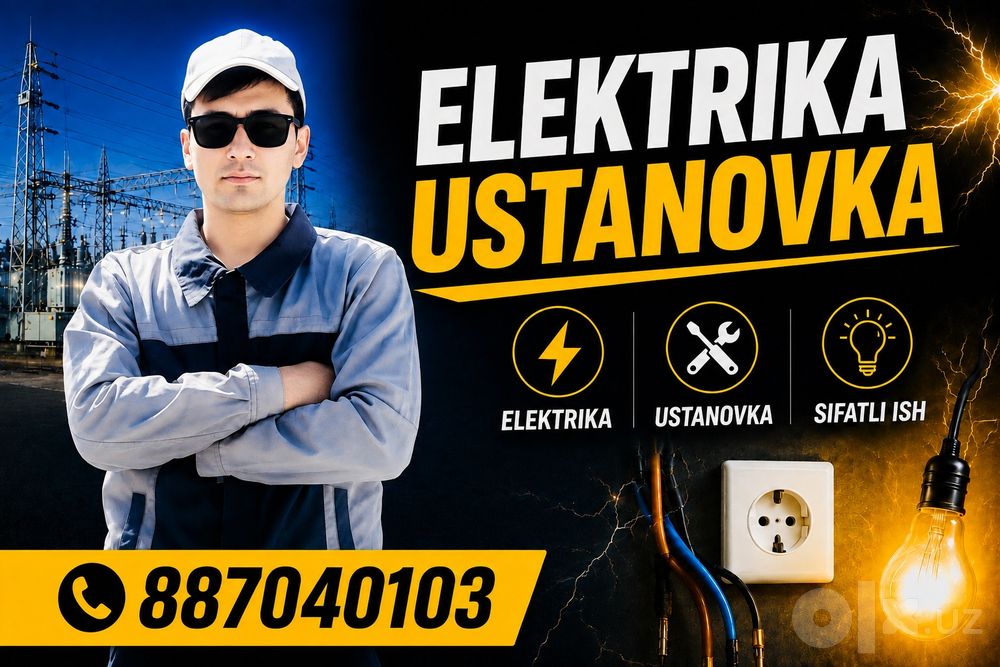 Elektrika montaj ishlarini sifatli qilamiz