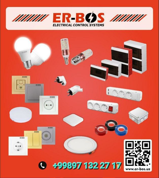 ER-BOS elektro tovarlar 1500mindan oshq uyingiz uchun sfatli tovarlar