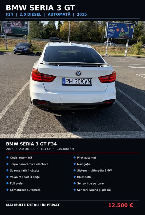 Vând BMW seria 3 GT  full panormaic foarte bine întreținut ,