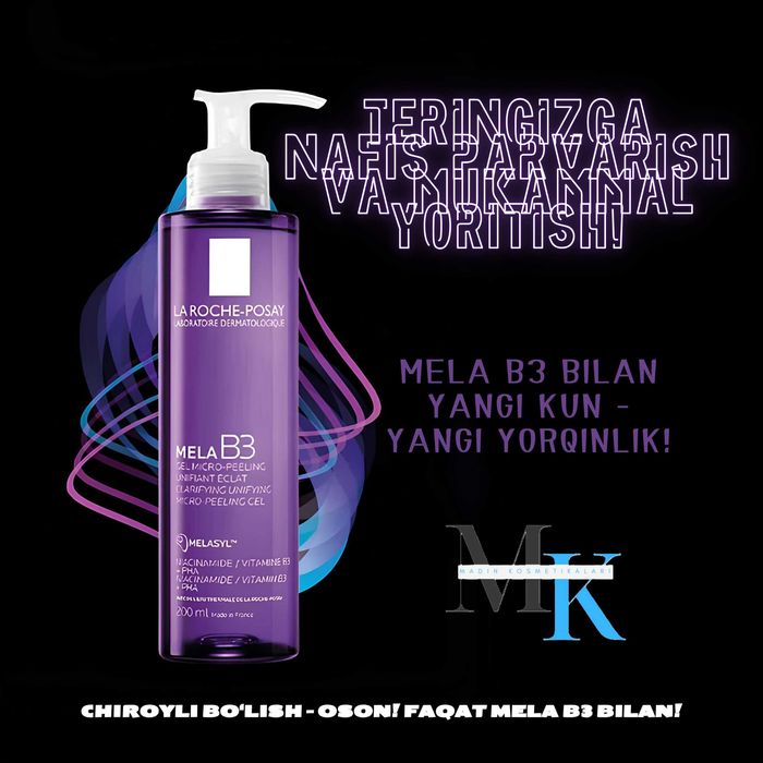 La Roche-Posay MELA B3 Cleanser-Dog‘larga qarshi,terini yorituvchi Gel