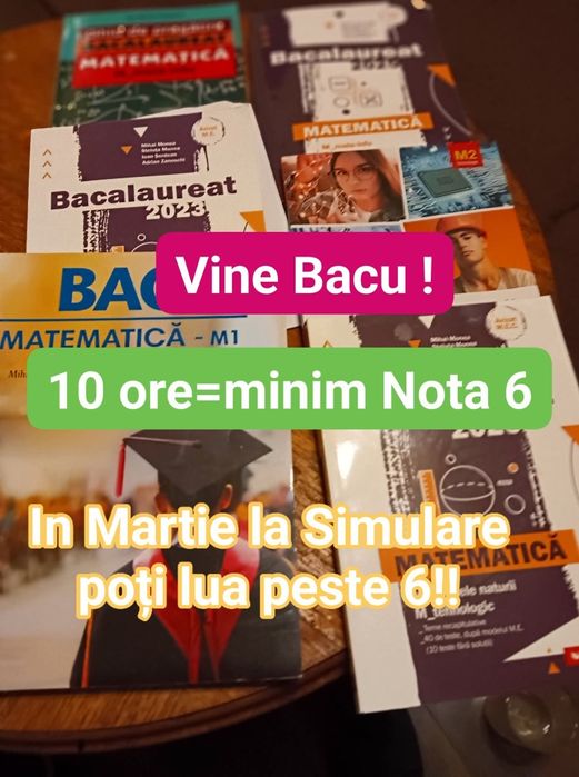 6-vine Bacu!! Garantez Nota 6 până la simulare in martie