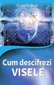 Vand carte Cum Descifrezi Visele