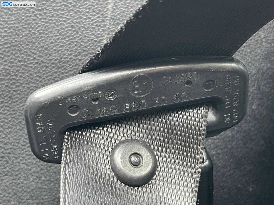 Centura Siguranta Stanga Fata Sofer Mercedes W245 Clasa B Class 2005 - 2012 Cod A1698603385