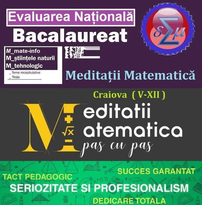 Ofer Meditații la Matematică [ FIZIC și ONLINE ] orice nivel. (V-XII)