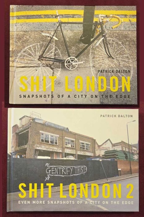 Визуалният хаос на Лондон - град на ръба / Shit London & Shit London 2